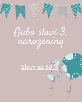 Gubo slaví třetí narozeniny!💕 Ulov si svůj oblíbený produkt se slevou až 60 %! 🎉 Speciální narozeninová akce platí do Dne...