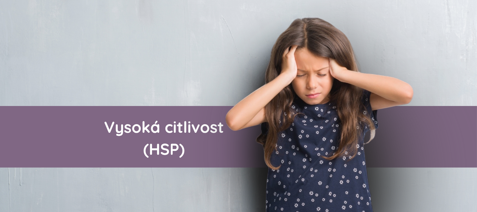 Vysoká citlivost (HSP)