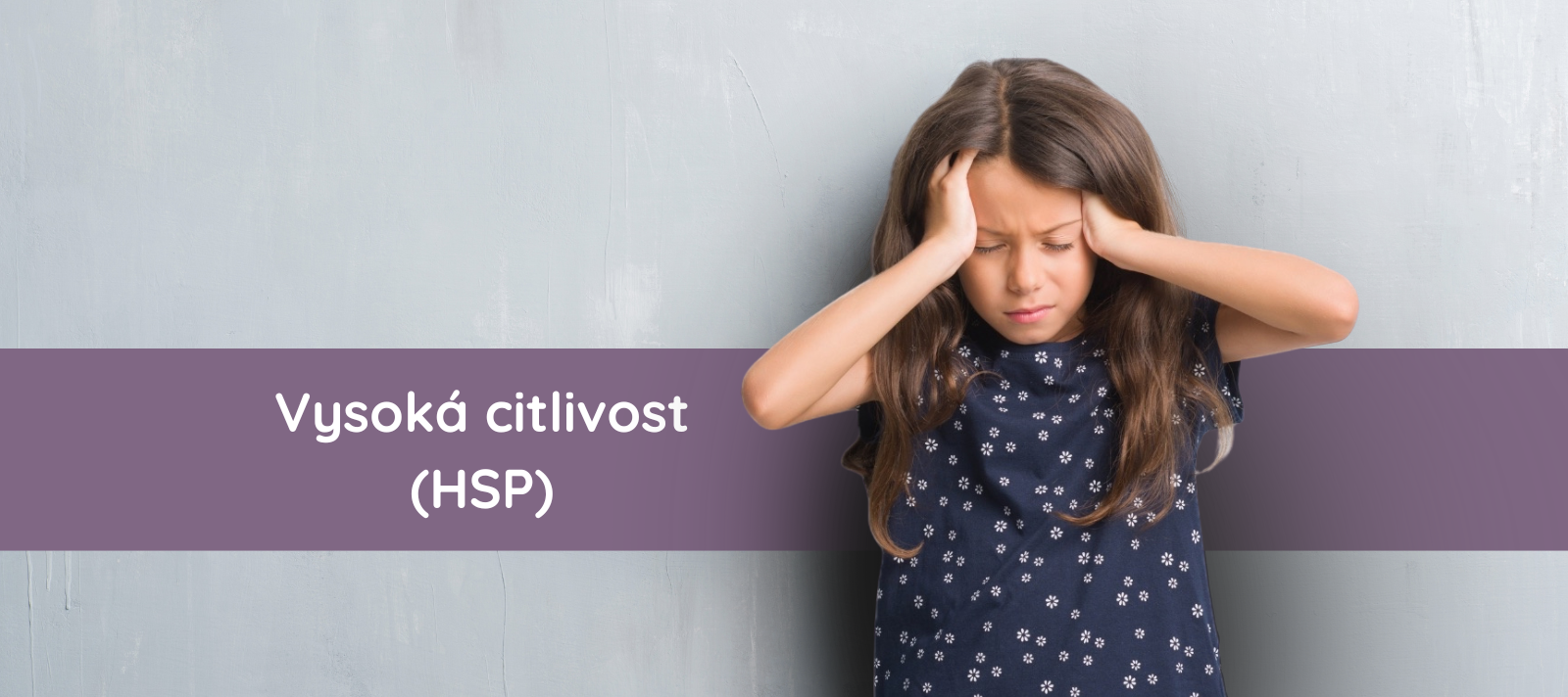 Vysoká citlivost (HSP)