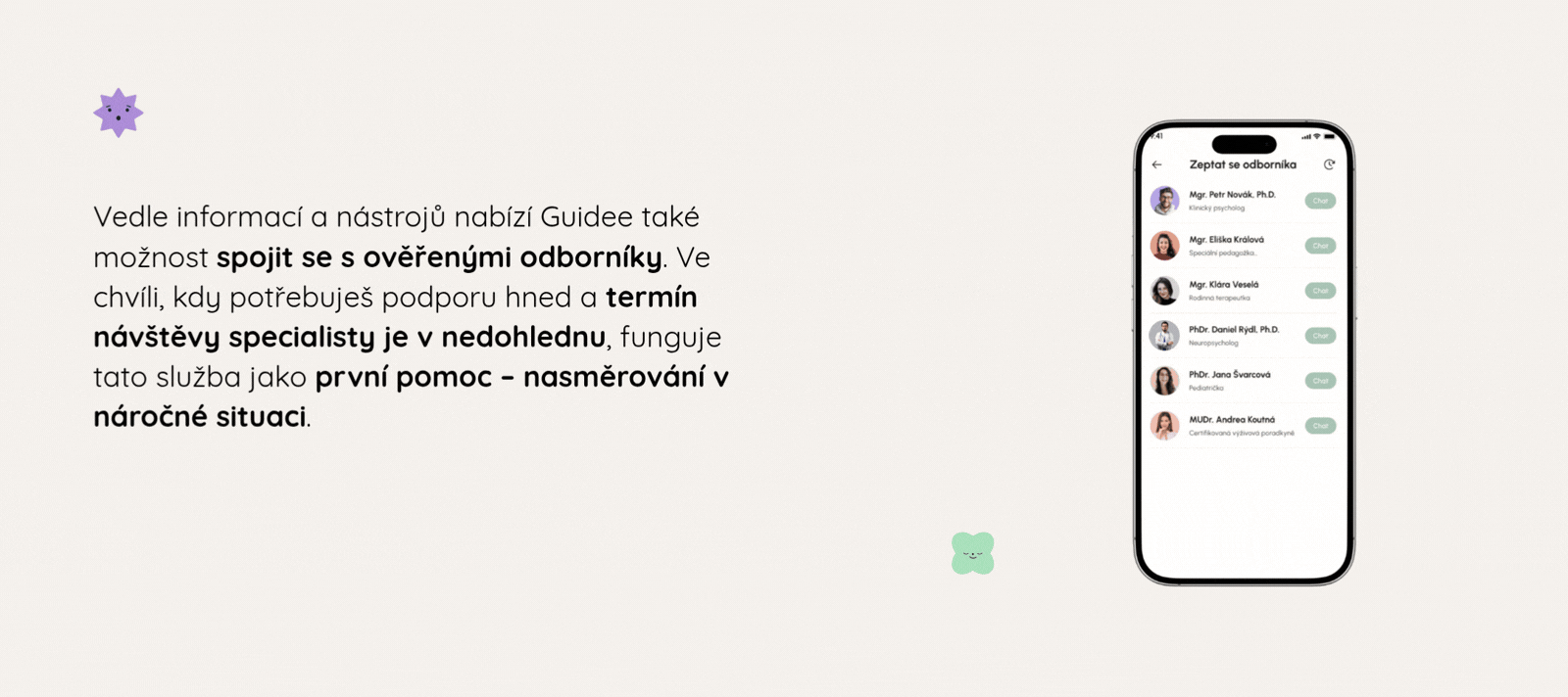 Přímé propojení na odborníky - psychologa, logopeda, terapeuta atd.