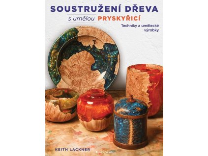 708935 kniha soustruzeni dreva s umelou pryskyrici grada Lackner 600 0 fit