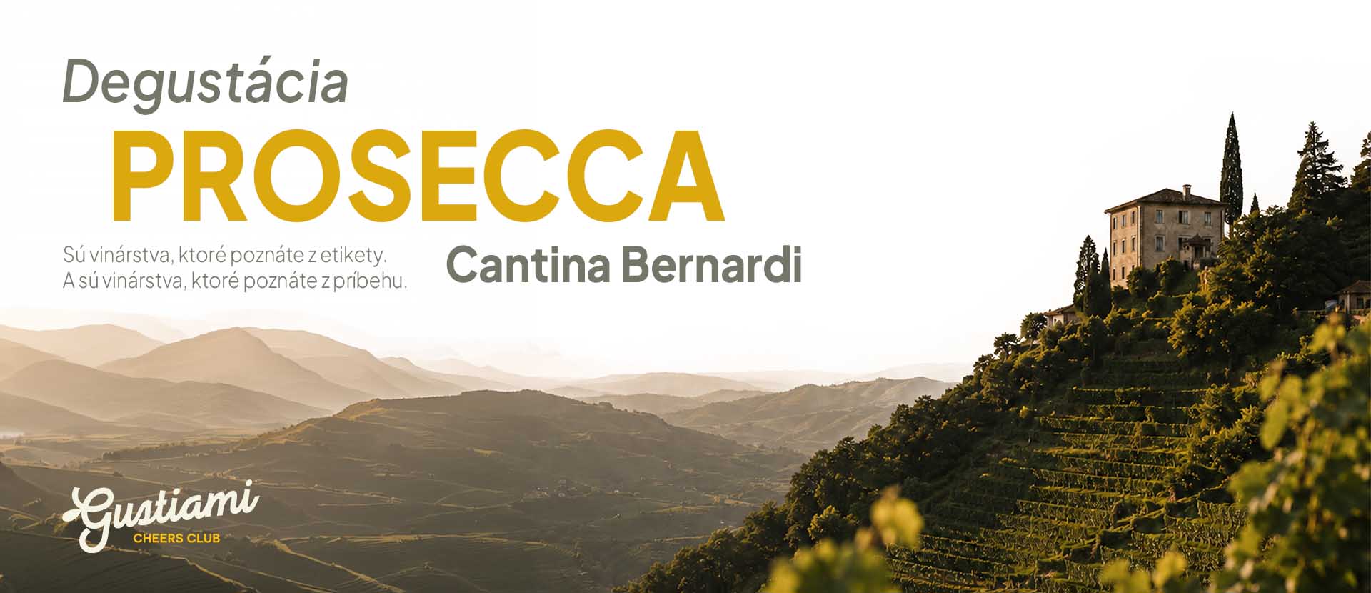 Degustácia PROSECCA Cantina Bernardi