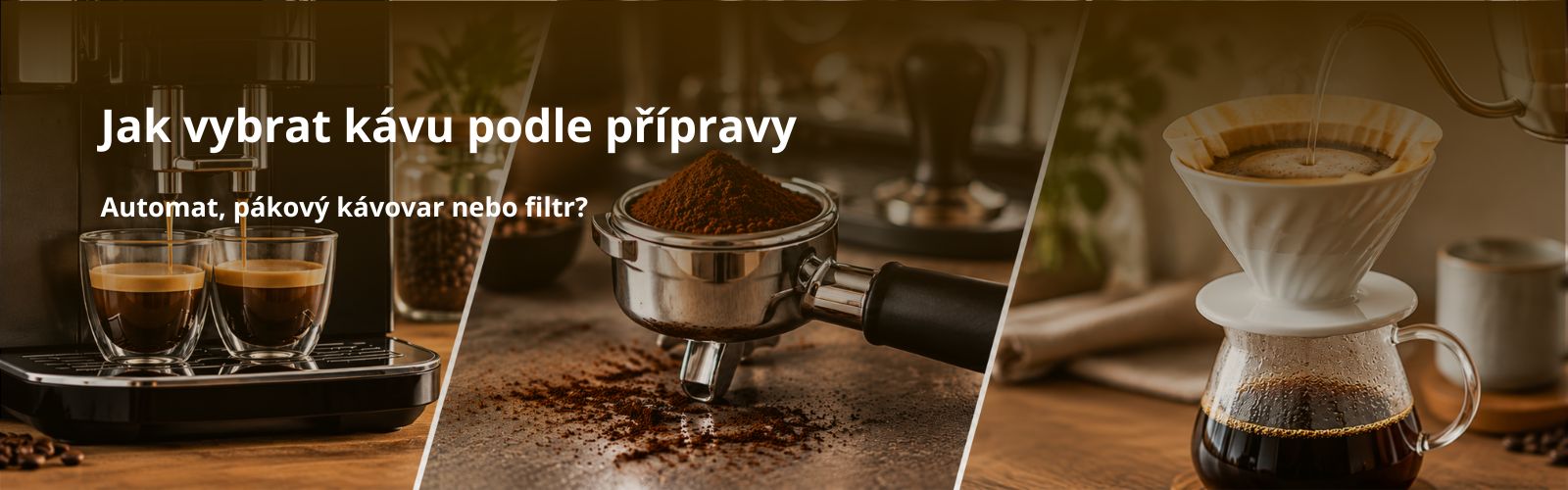 Jak vybrat kávu podle způsobu přípravy