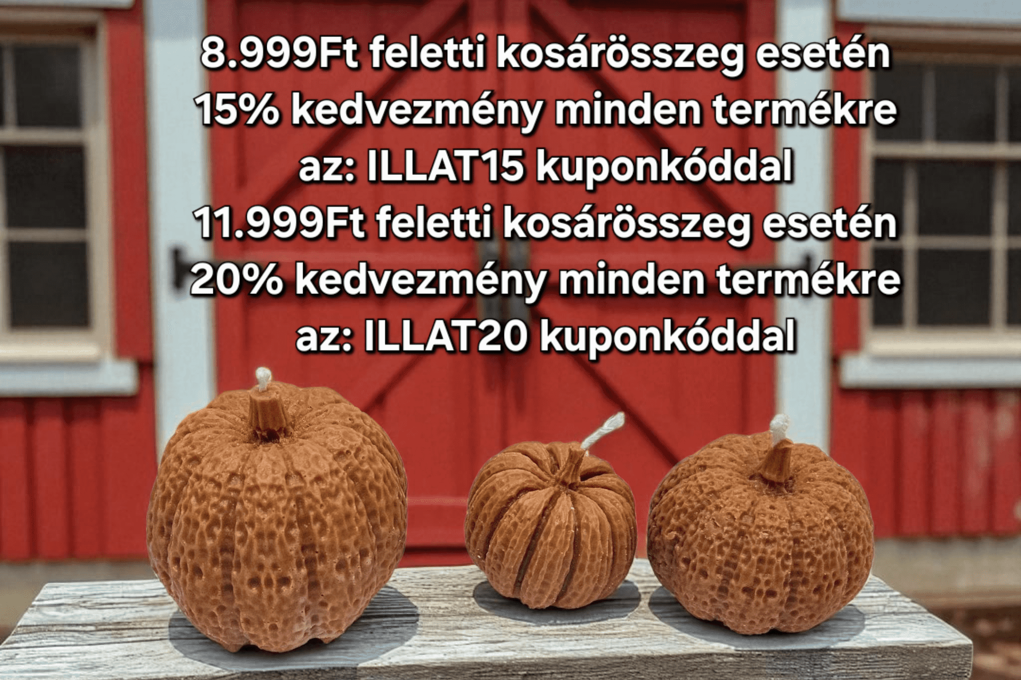 8999Ft feletti kosárösszeg esetén 15% kedvezmény minden termékre az: ILLAT15 kuponnal. 11999Ft feletti kosárösszeg esetén 20% kedvezmény minden termékre az: ILLAT20 kuponnal.