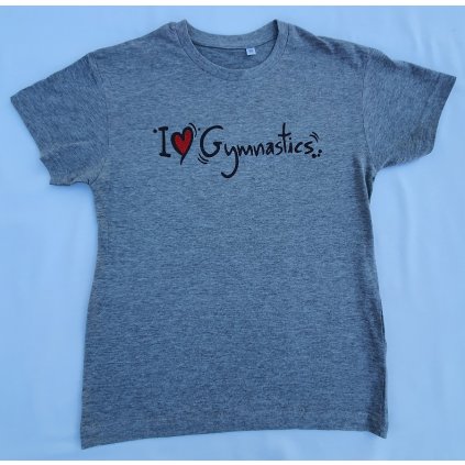 Tričko šedá I love gymnastics