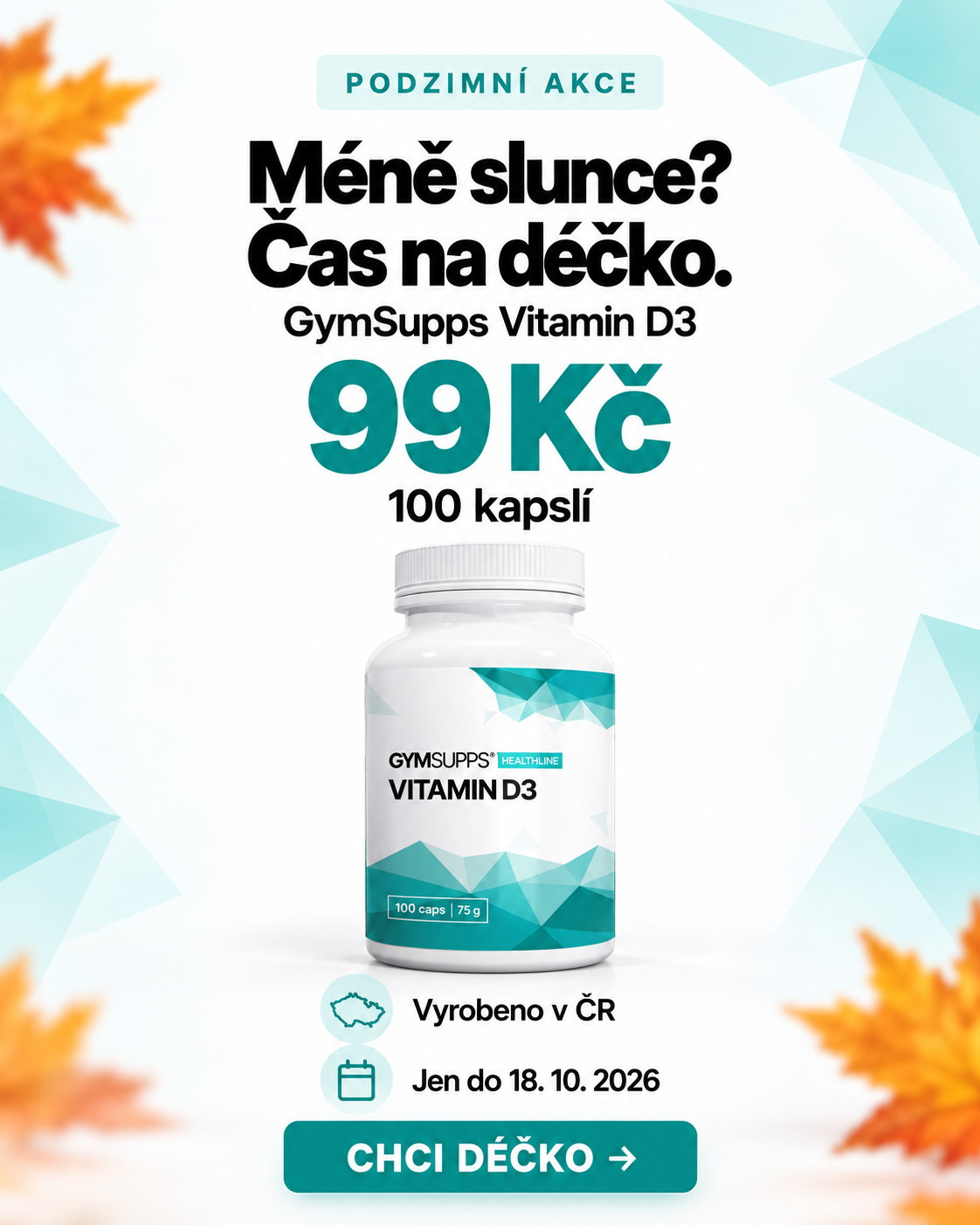 Vitamín D3 za 99Kč