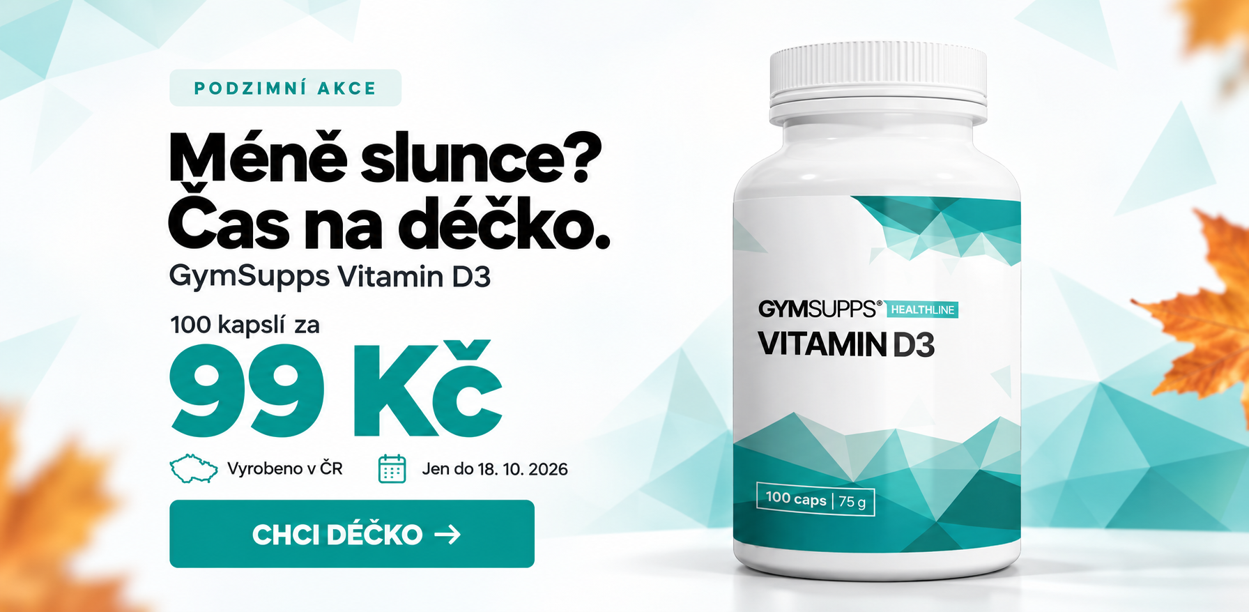 Vitamín D3 za 99Kč