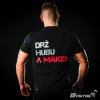 Pánské Tričko Gymtime - Drž hubu a makej!