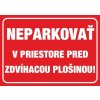 569 Neparkovať v priestore pred zdvíhacou plošinou! A3 plast hr. 3mm