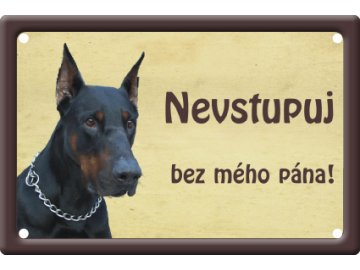 Výstražná cedule: Dobrman II habeo.cz pozor pes cedulka plechová na plot