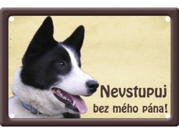 Výstražná cedule: Karelský medvědí II habeo.cz plechová tabulka na plot pozor pes