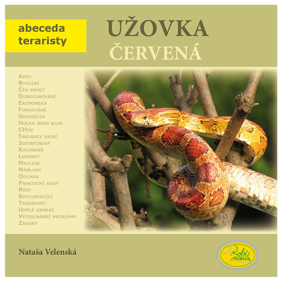 Levně Užovka červená - Robimaus