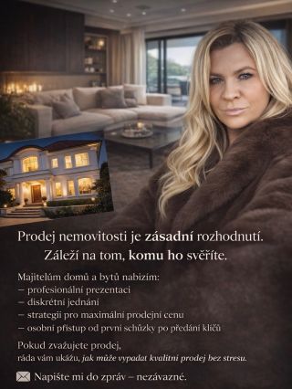 Chystáte se prodat dům nebo byt? Záleží na tom, komu ho svěříte. Nabízím majitelům: – profesionální prezentaci – diskrétní...