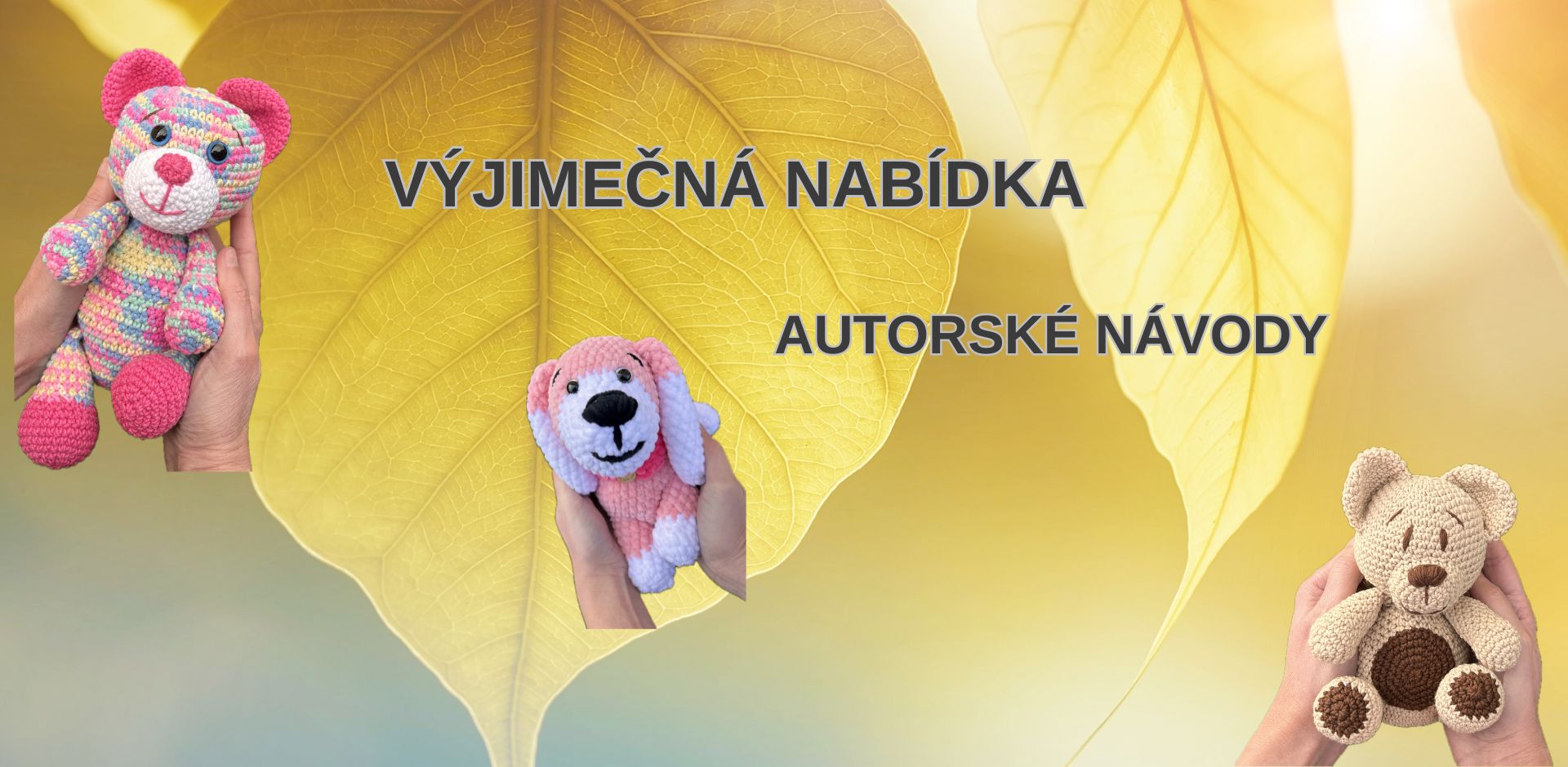 Autorské návody na háčkování HÁČKOVANÝ MEDVÍDEK