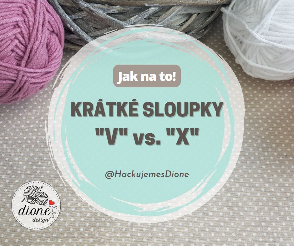 KRÁTKÉ SLOUPKY "X" nebo "V" - VIDEO