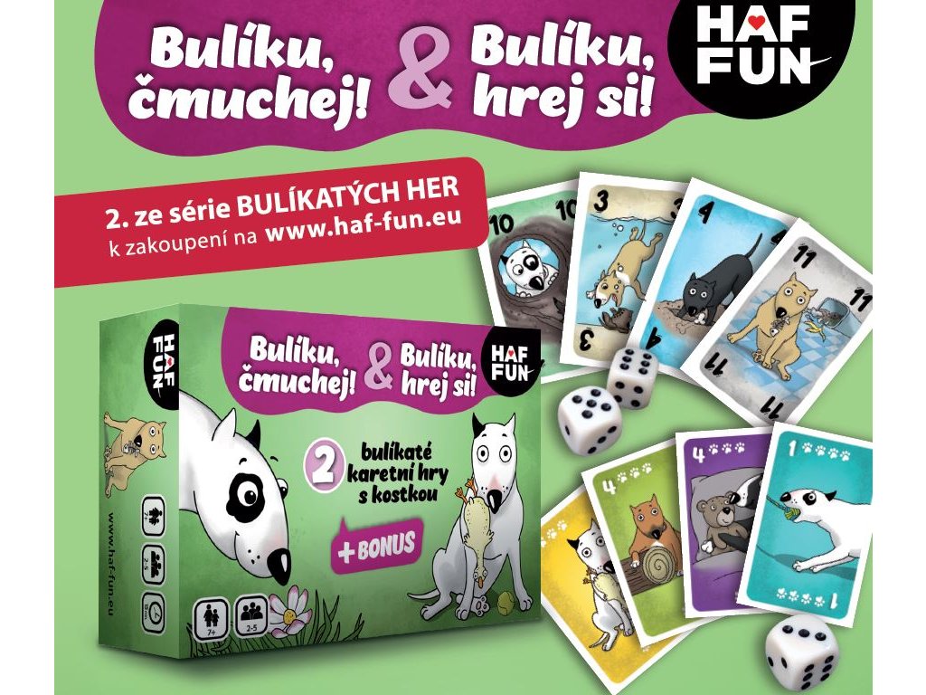 Bulíku, čmuchej & hrej si!