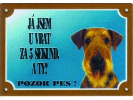 Barevná cedulka Pozor pes Erdelterier