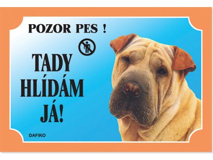 Barevná cedulka Pozor pes Šarpei
