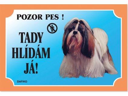 Barevná cedulka Pozor pes Shi - tzu
