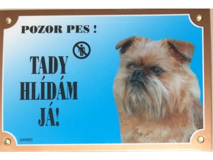 Barevná cedulka Pozor pes Grifonek bruselský