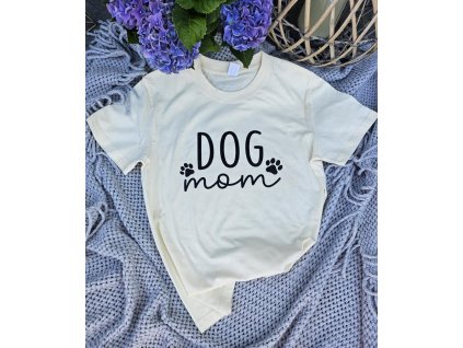 Meruňkové tričko "Dog mom"