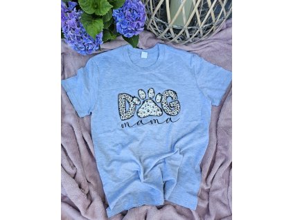 Šedé tričko "Dog mama"