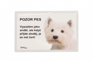 Samolepka West highland white teriéra – „Vypadám jako anděl, ale když přijde zloděj, je ze mě čert“. Rozměry 21,5 cm × 15,5 cm.