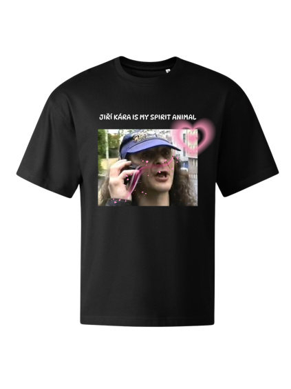Jiří Kára is my spirit animal, bavlněné tričko
