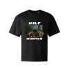 Milf Hunter, bavlněné tričko