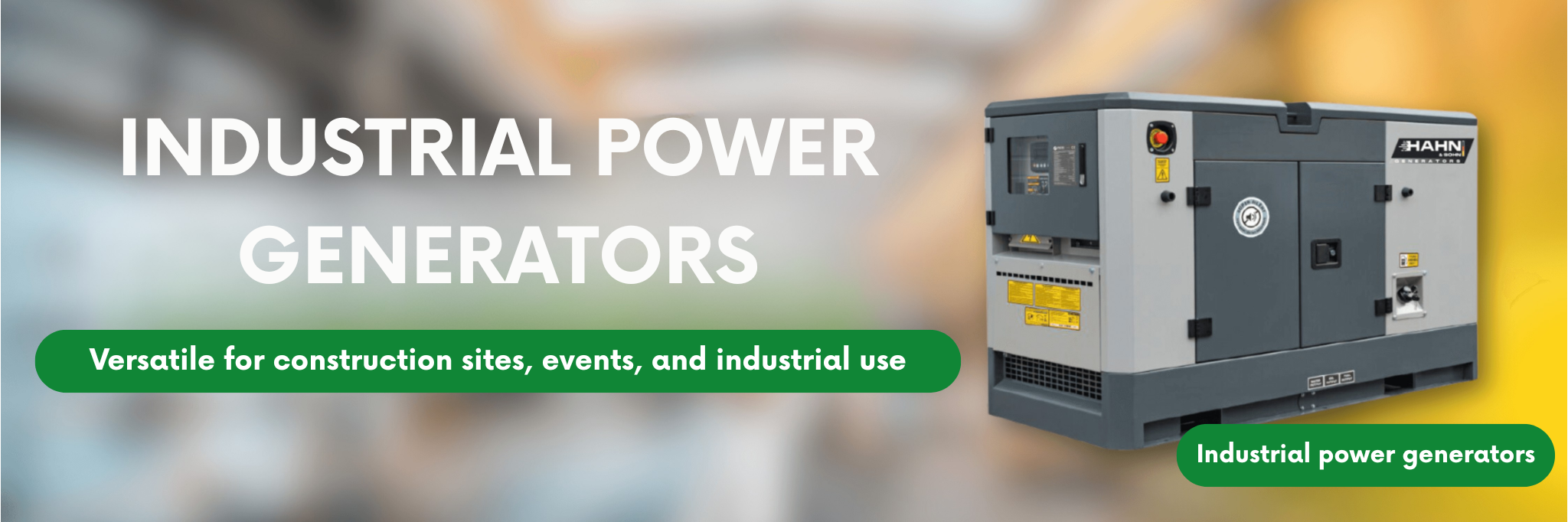 Industrial power generators