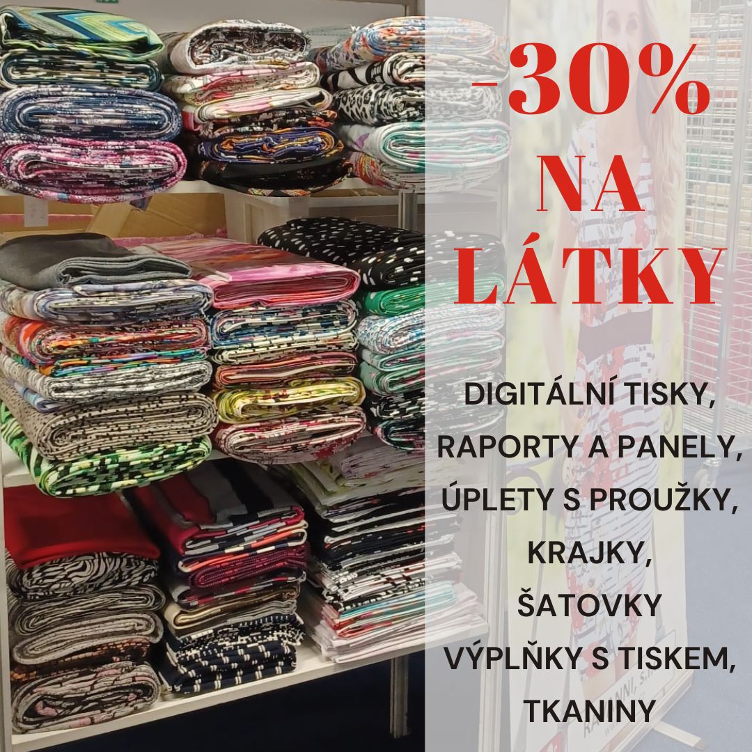 Májová SLEVA 30% na LÁTKY