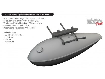 672309 P 39Q 75gal drop tank PRINT 1 72 Arma Hobby