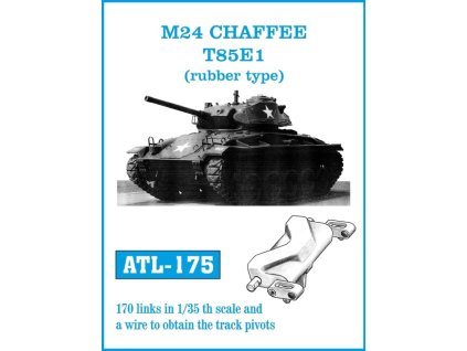 1/35 ATL-175 M24 CHAFFEE T85E1 (rubber type) - Friul Model
