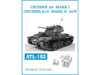 1/35 ATL-182 CRUISER A9 MARK I./ CRUISER A10 MARK II ACS - Friul Model