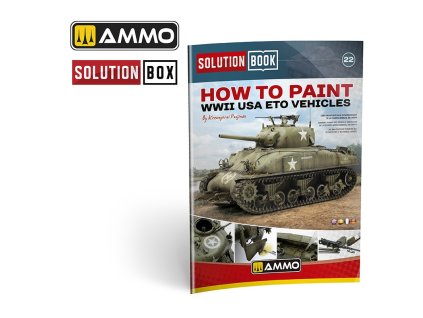 how to paint wwii usa eto vehicles solution book 20 multilingual book