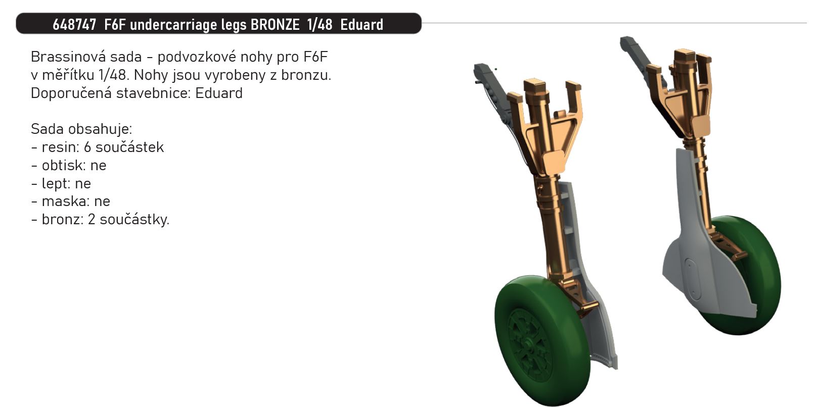 Fotografie 1/48 F6F undercarriage legs BRONZE (EDUARD)