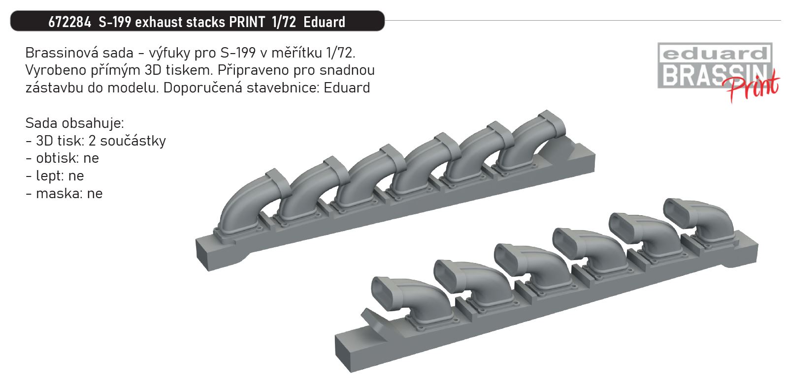 Fotografie 1/72 S-199 exhaust stacks PRINT (EDUARD)