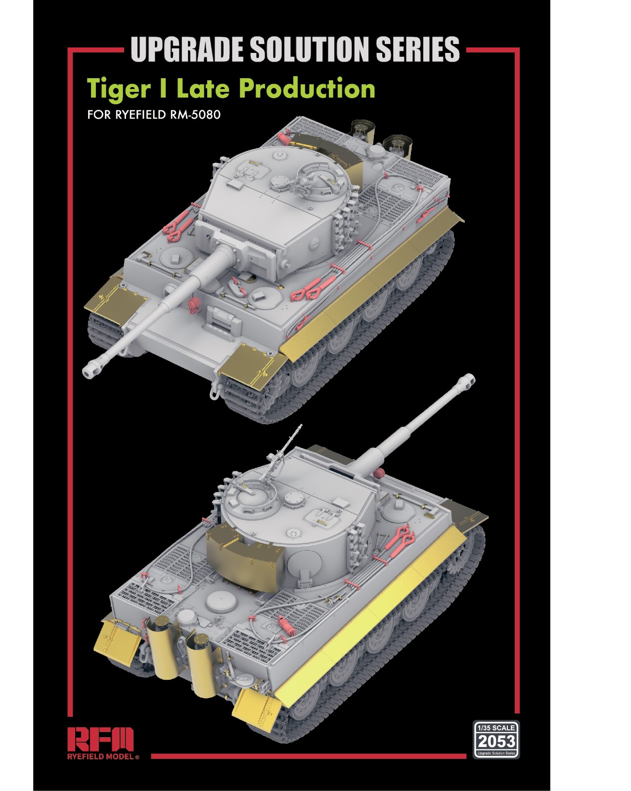 1/35 Upgrade set for RFM5080 Tiger I Late Production