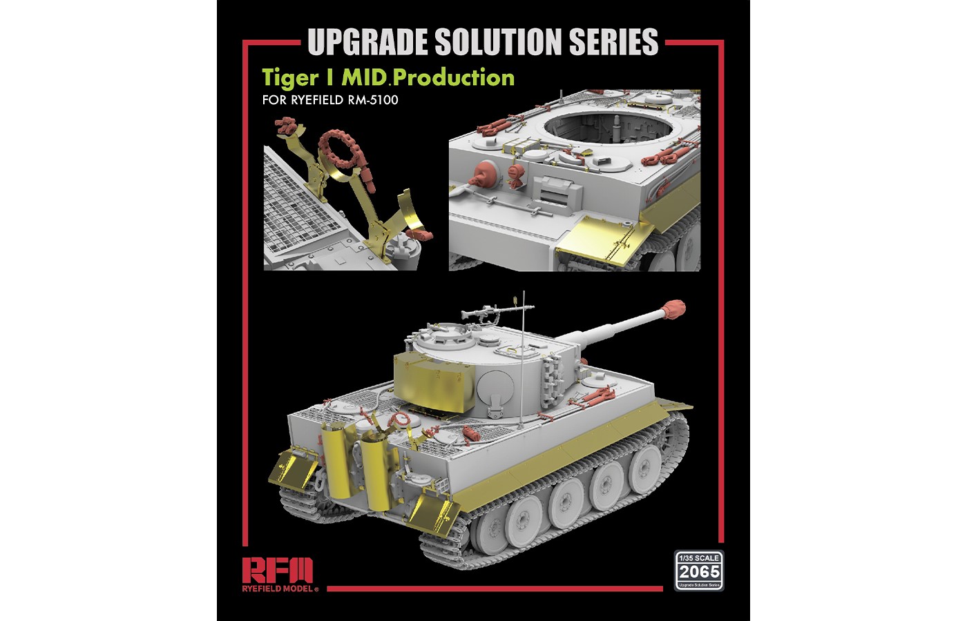 1/35 Tiger I MID.Production - Upgrade set for RM5100