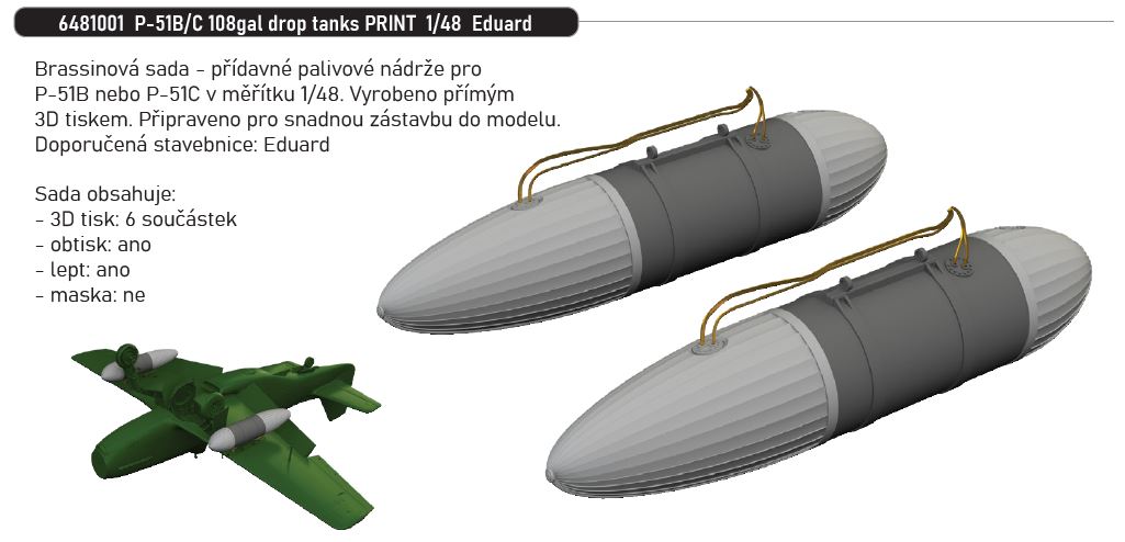 Fotografie 1/48 P-51B/C 108gal drop tanks PRINT (EDUARD)