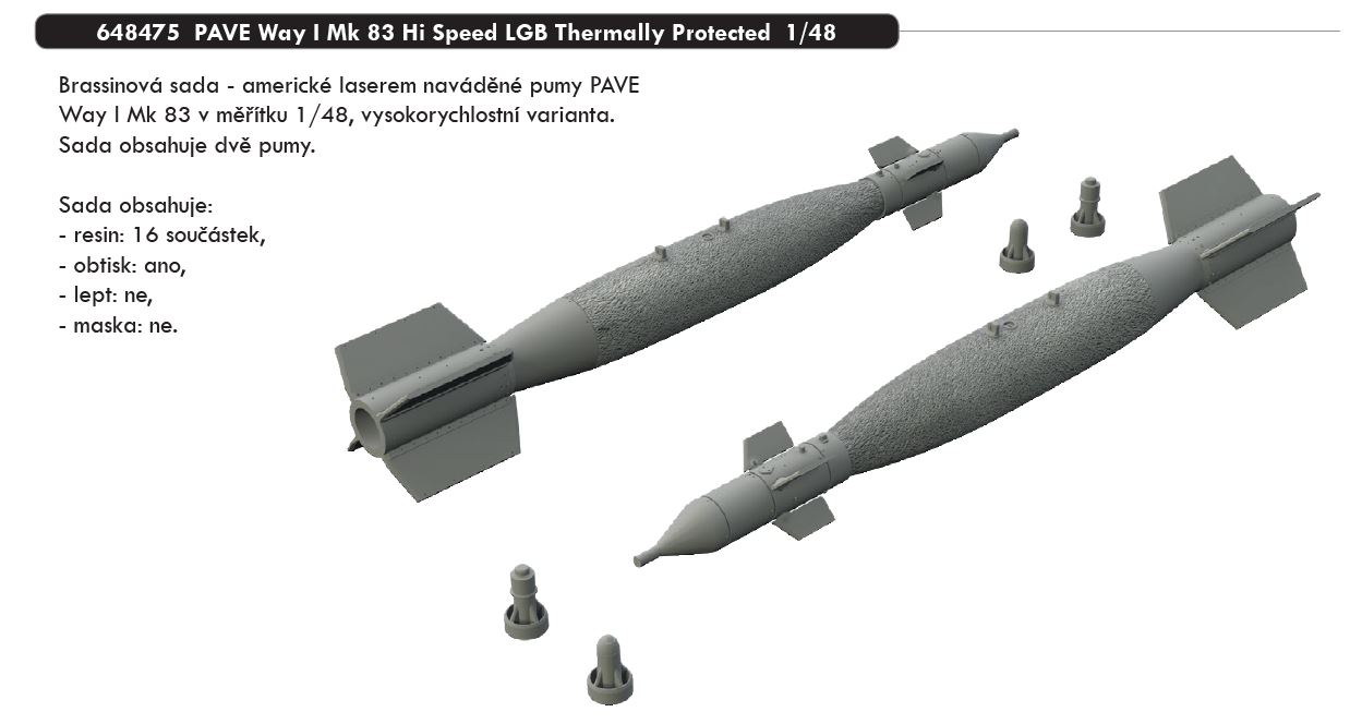 1/48 PAVE Way I Mk 83 Hi Speed LGB Thermally Protected