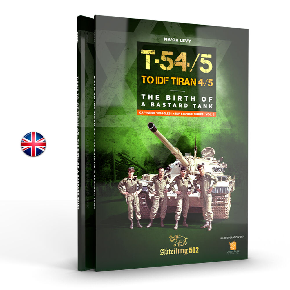 T54/5 TO IDF TIRAN 4/5 THE BIRD OF A BASTARD TANK (English)