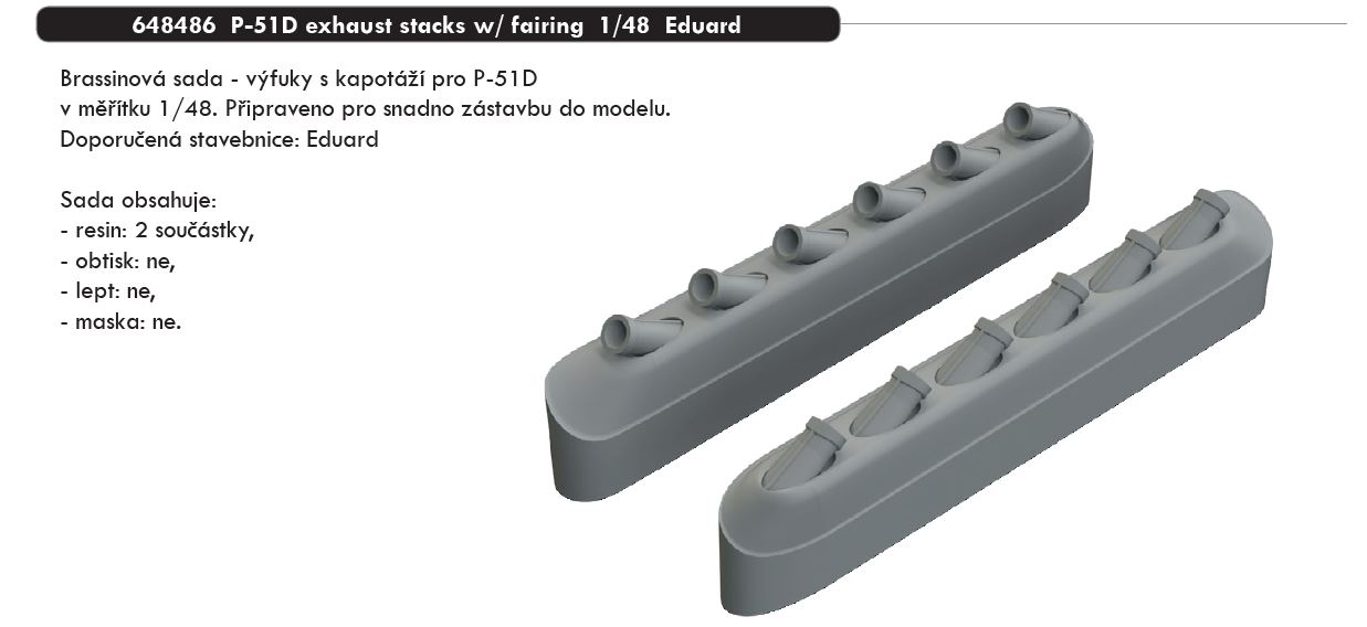 Fotografie 1/48 P-51D exhaust stacks w/ fairing (EDUARD)