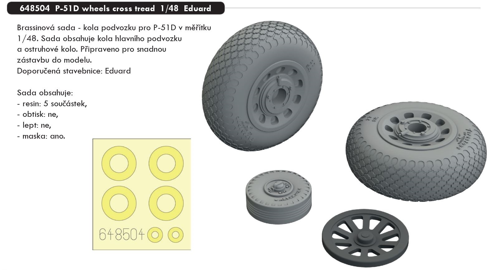 1/48 P-51D wheels cross tread (EDUARD)