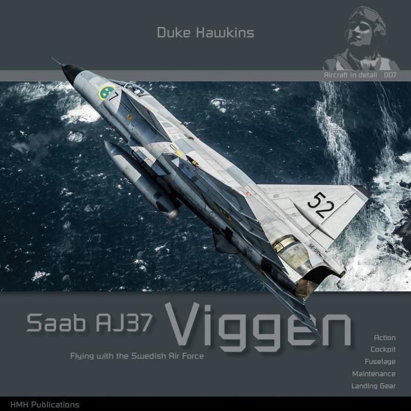 Duke Hawkins: Saab Viggen Flying with the Swedish Air Force