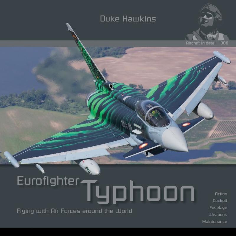 Duke Hawkins: Eurofighter Typhoon Flying with Air Forces around the World
