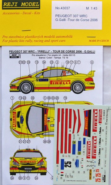 1/43 Peugeot 307 WRC Tour de Corse 2006 (G.Galli)