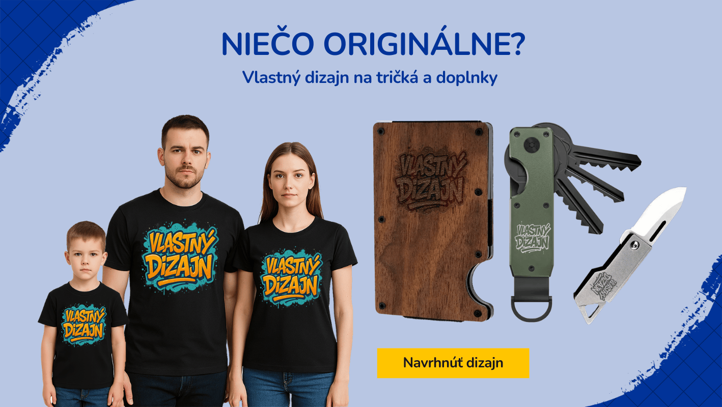 Tričká a doplnky s vlastným dizajnom