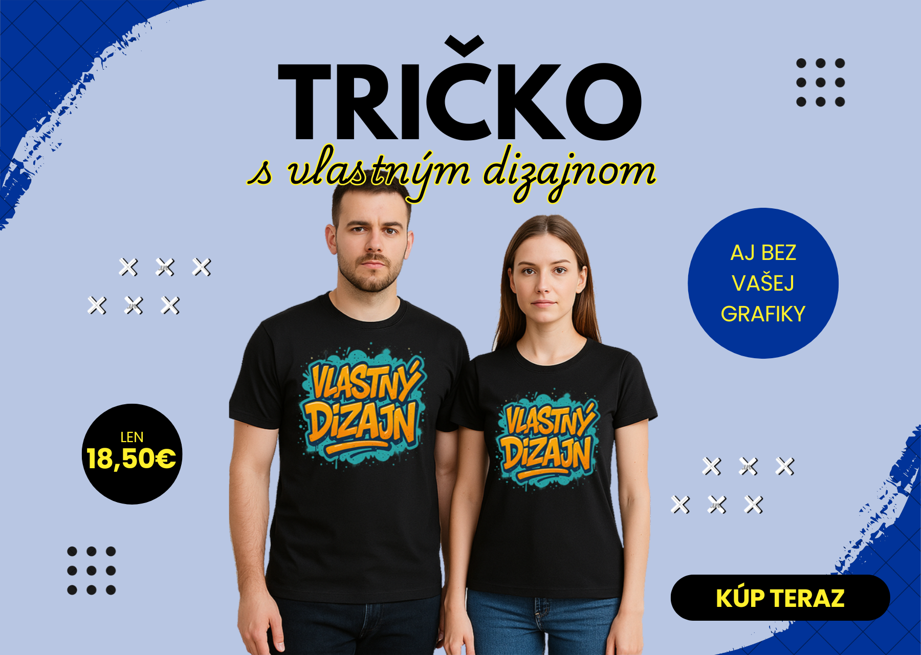 Tričko s vlastným dizajnom