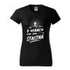 damske tricko basic 134 s potlacou v horach som stastny farba cierna